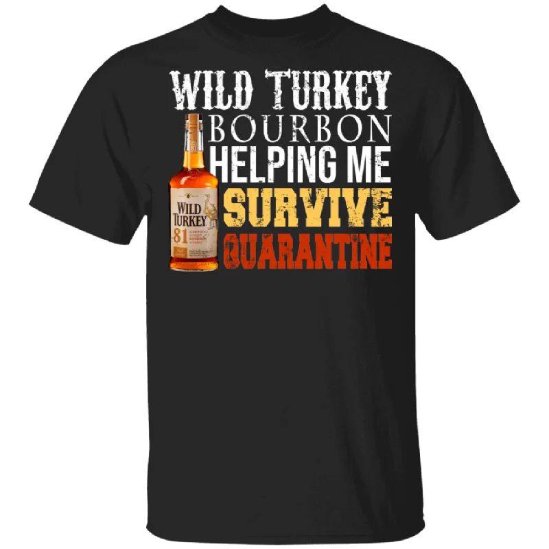 Wild Turkey Bourbon Helping Me Survive Social Distancing Funny Wild Turkey Bourbon Shirt Matching Drinker Drunker Bourbon Wine Lover Gifts T-Shirt Lace Blend Ribbed Blend Corduroy Blend Wild Turkey Bourbon Helping Me Survive Social Distancing Funny Wild Turkey Bourbon Shirt Matching Drinker Drunker Bourbon Wine Lover Gifts T-Shirt Lace Blend Ribbed Blend Corduroy Blend