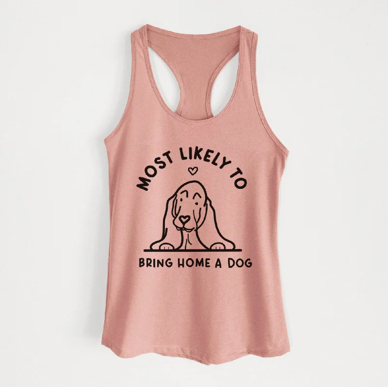 Most Likely to Bring Home a Dog - Basset Hound - Women's Racerback Tanktop ribbed tank top Most Likely to Bring Home a Dog - Basset Hound - Women's Racerback Tanktop ribbed tank top